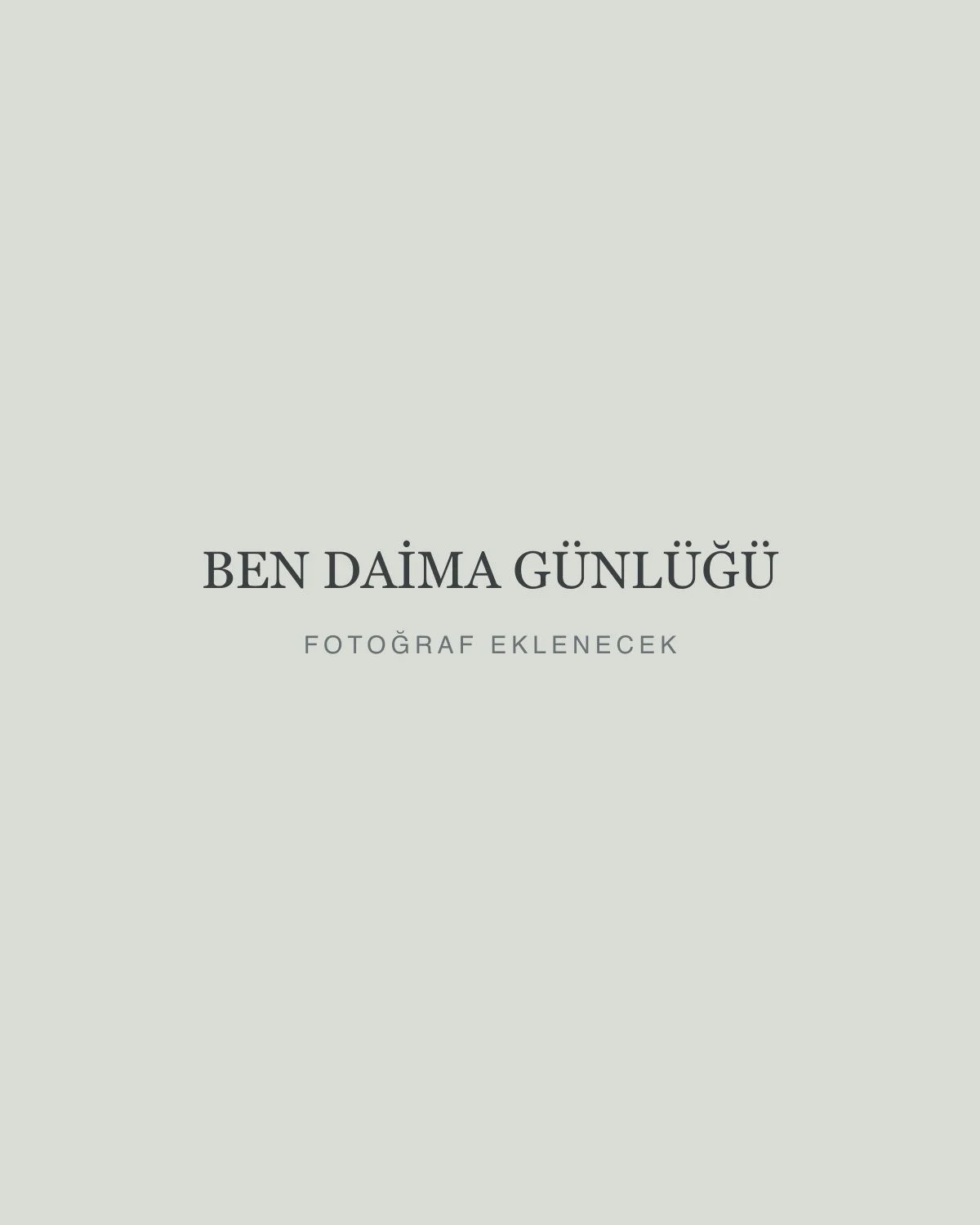 Ben Daima Günlüğü
